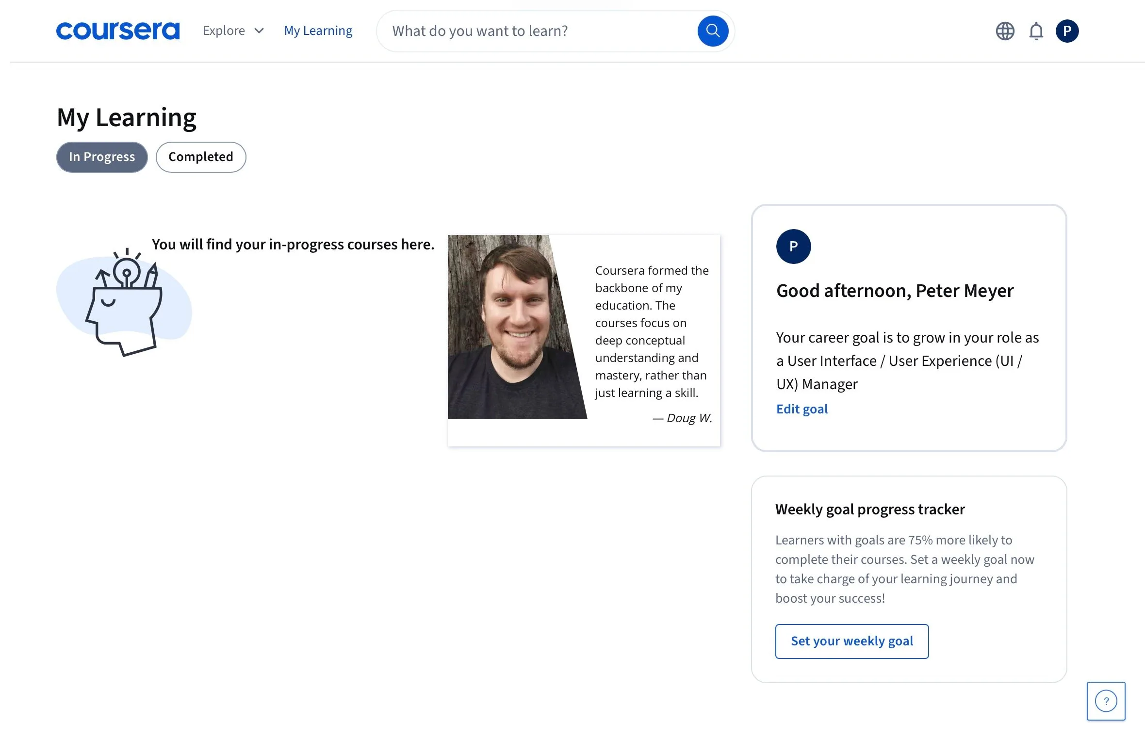 Coursera “My Learning” Dashboard Coursera “My Learning” Dashboard