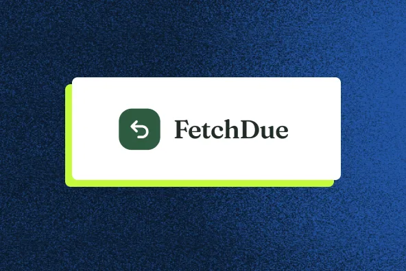 FetchDue
