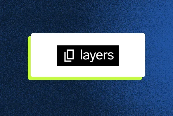 Layers