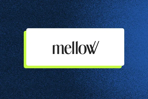 Mellow
