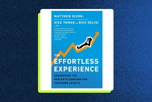 The Effortless Experience