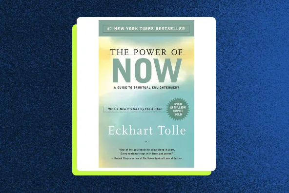 The Power of Now
