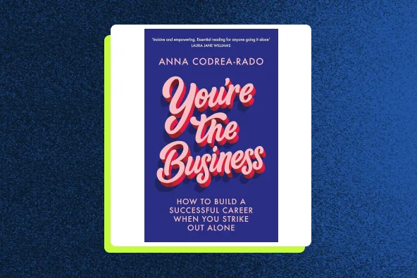 You're the Business